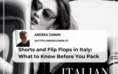 Shorts and Flip Flops in Italy: What to Know Before You Pack